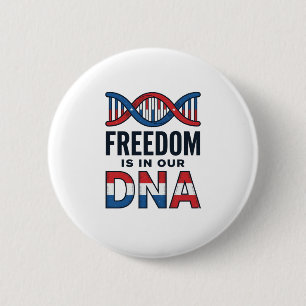 Badge Rond 5 Cm La liberté est dans notre ADN conception de t-shir