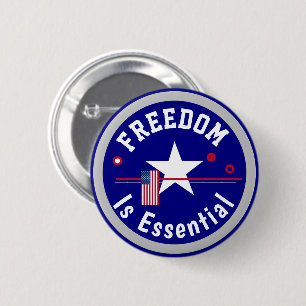 Badge Rond 5 Cm La liberté est essentielle