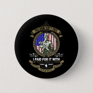 Badge Rond 5 Cm La liberté n'est pas un vétéran libre