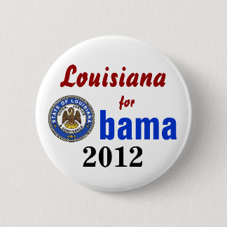 Badge Rond 5 Cm La Louisiane pour Obama 2012