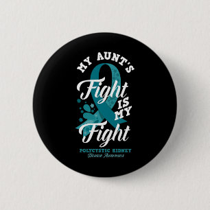 Badge Rond 5 Cm La lutte de la tante est ma lutte contre la maladi