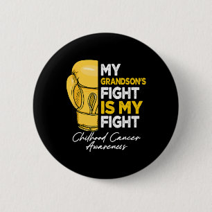 Badge Rond 5 Cm La lutte de mon petit-fils est ma lutte contre le 