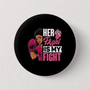 Badge Rond 5 Cm La lutte est ma lutte contre le cancer du sein boî
