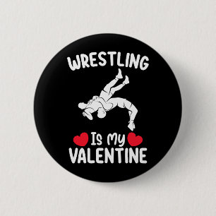 Badge Rond 5 Cm La lutte est mes sports de la Saint-Valentin