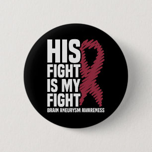 Badge Rond 5 Cm La lutte est mon combat Cerveau Aneurysme Conscien