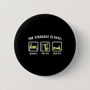 Badge Rond 5 Cm La lutte est réelle Dinosaure Fitness T-rex Gym Lo
