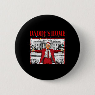 Badge Rond 5 Cm La maison de papa pour Noël Père Noël drôle Trump