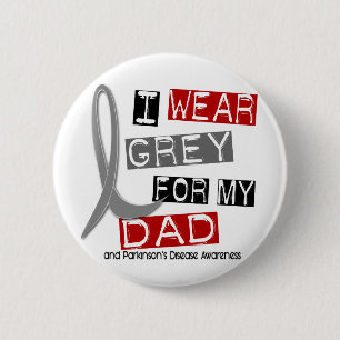 Badge Rond 5 Cm La maladie de Parkinsons JE PORTE le GRIS POUR MON