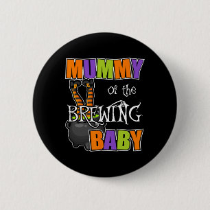 Badge Rond 5 Cm La maman du bébé brassant Costumes d'Halloween