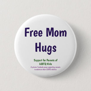Badge Rond 5 Cm La maman libre de taille standard étreint le