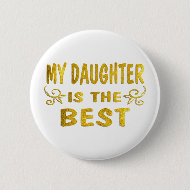 Badge Rond 5 Cm La meilleure fille (Devant)