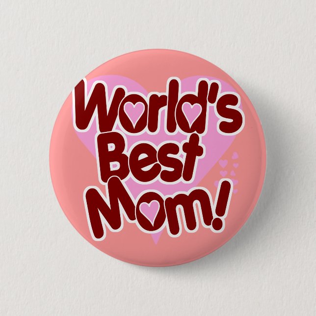 Badge Rond 5 Cm La MEILLEURE maman du monde ! (Devant)