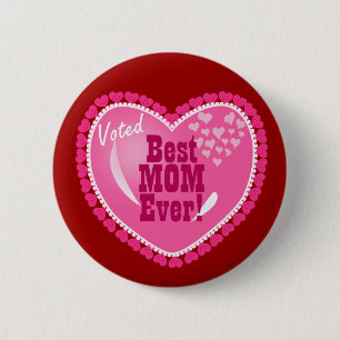 Badge Rond 5 Cm La meilleure maman JAMAIS !