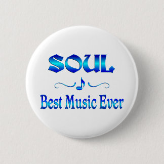 Badge Rond 5 Cm La meilleure musique d'âme