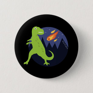 Badge Rond 5 Cm La météorite qui a collé