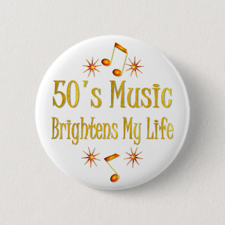 Badge Rond 5 Cm la musique de les années 50 éclaire ma vie