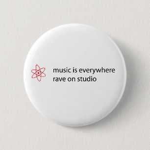 Badge Rond 5 Cm la musique est partout éloge sur le bouton de