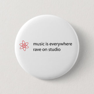 Badge Rond 5 Cm la musique est partout éloge sur le bouton de