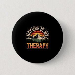Badge Rond 5 Cm La nature est une thérapie randonnée camping monta