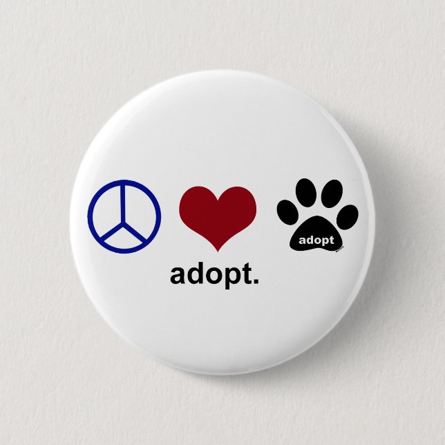 Badge Rond 5 Cm La paix, amour, adoptent (Devant)
