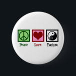 Badge Rond 5 Cm La Paix taoïste Aimer le taoïsme Yin Yang<br><div class="desc">Peace Love Taoism. Vivez en harmonie avec le tao et ce joli cadeau de religion de philosophie taoïste. Un design cool pour un taoïste qui croit en la perfection spirituelle.</div>