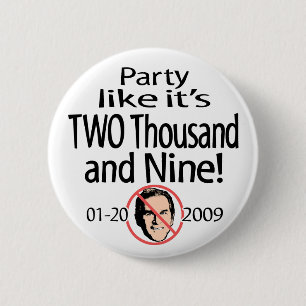 Badge Rond 5 Cm La partie comme elle est le bouton 2009