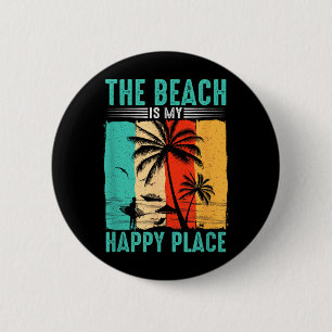 Badge Rond 5 Cm La plage est un endroit heureux Lifestyle de surfe