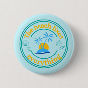 Badge Rond 5 Cm La plage résout tout