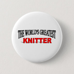 Badge Rond 5 Cm La plus grande tricoteuse du monde