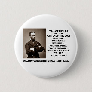 Badge Rond 5 Cm La précipitation dans la guerre sont liées pour