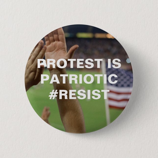 Badge Rond 5 Cm La protestation est la résistance patriotique (Devant)