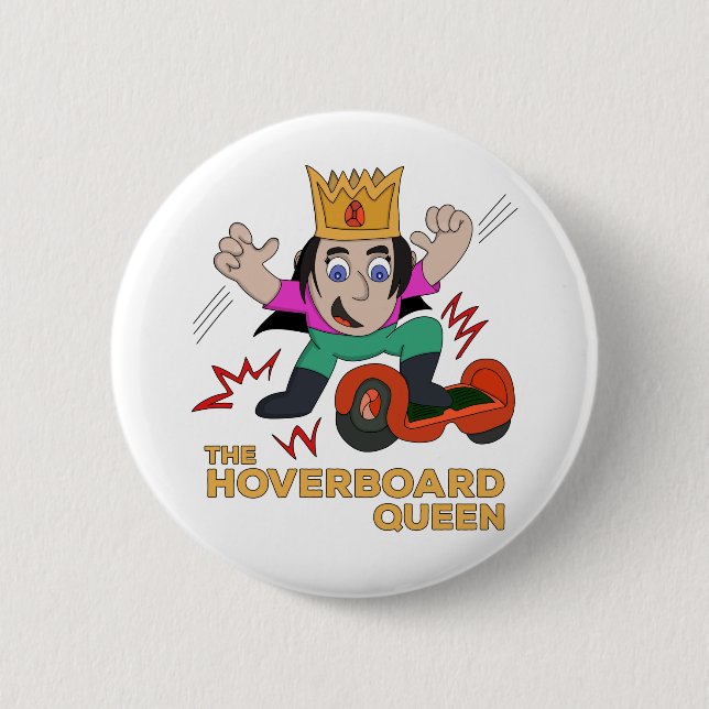 Badge Rond 5 Cm La reine du Hoverboard (Devant)