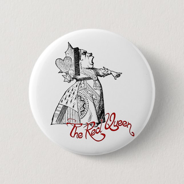 Badge Rond 5 Cm La reine rouge (Devant)