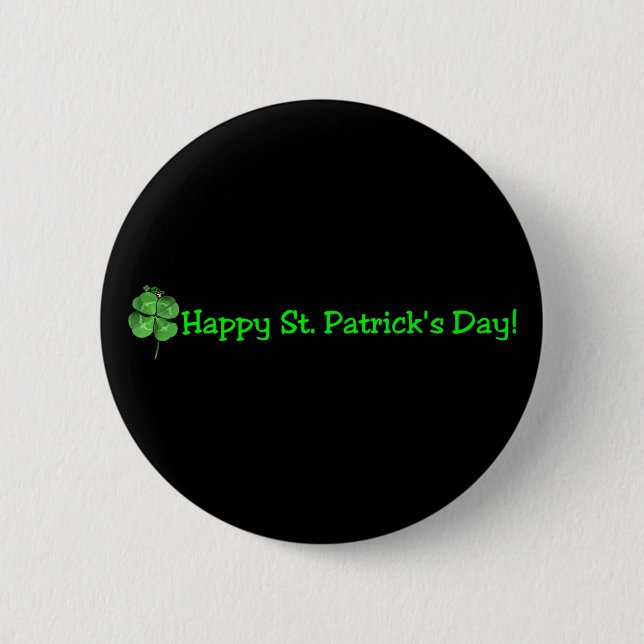 Badge Rond 5 Cm La Saint-Patrick - Soyez Irlandais ! (Devant)