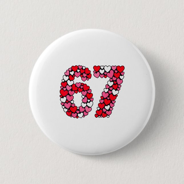 Badge Rond 5 Cm La Saint-Valentin 67 Meme Rempli de Cœurs Drôle S (Devant)