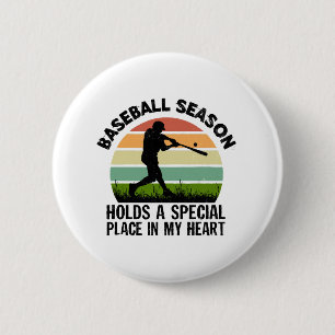 Badge Rond 5 Cm la saison de baseball occupe une place spéciale da