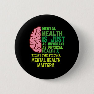 Badge Rond 5 Cm La Santé Est Tout Aussi Importante Que Le Physique