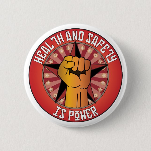 Badge Rond 5 Cm La santé et sécurité est puissance (Devant)