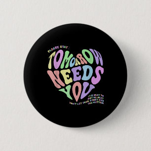 Badge Rond 5 Cm La santé mentale de demain a besoin de vous pour p