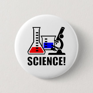 Badge Rond 5 Cm La Science !