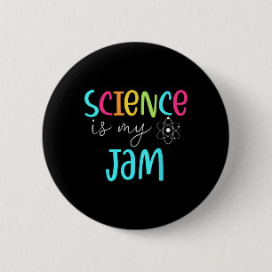 Badge Rond 5 Cm La science est ma confiture Mignonne appréciation