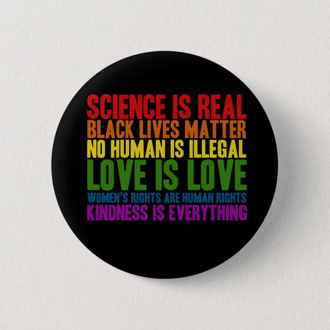 Badge Rond 5 Cm La science est vrai Black Lives Matton Bouton (Devant)