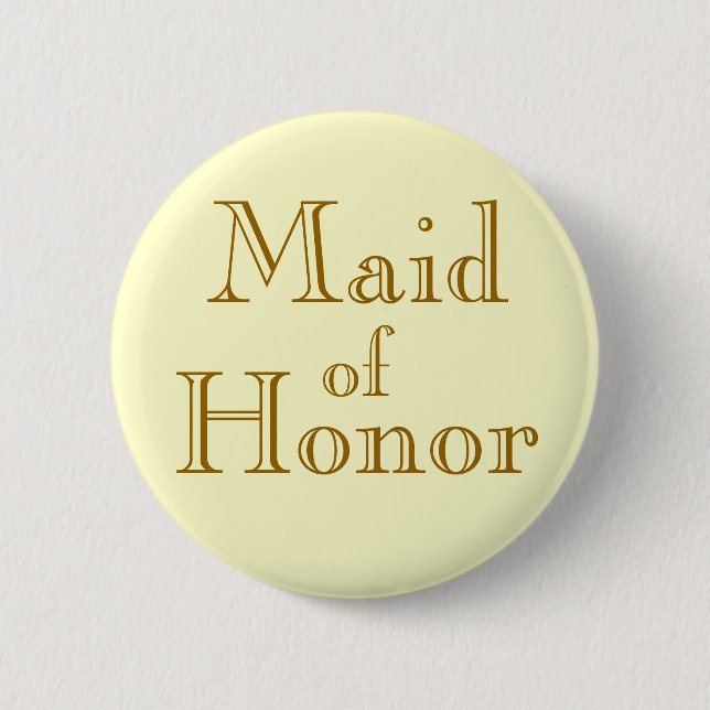 Badge Rond 5 Cm La servante d'honneur (Devant)