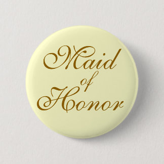 Badge Rond 5 Cm La servante d'honneur