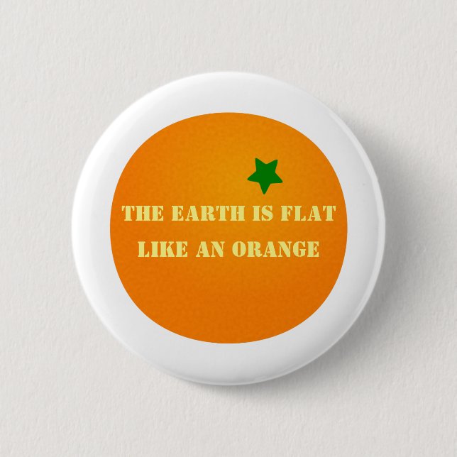 Badge Rond 5 Cm La terre est plate (Devant)