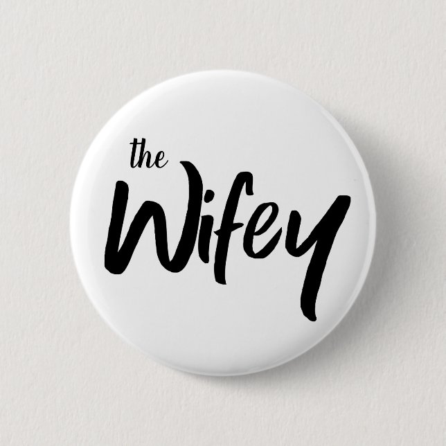 Badge Rond 5 Cm La typographie fantaisiste Wifey pour la mariée (Devant)