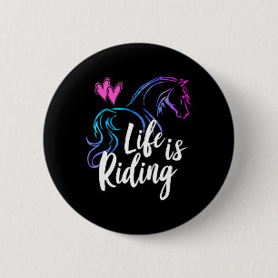 Badge Rond 5 Cm La Vie C'Est Équitation Chevaux Equestre Rider Ado