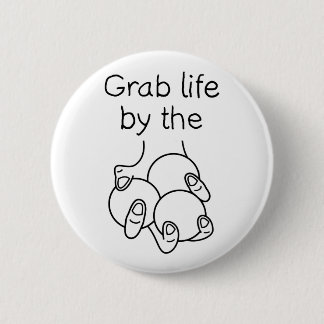 Badge Rond 5 Cm La vie de grippage par les boules de jonglerie
