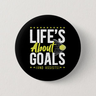 Badge Rond 5 Cm La vie de hockey sur gazon est centrée sur les but