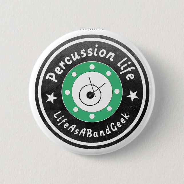 Badge Rond 5 Cm la vie de percussion (Devant)